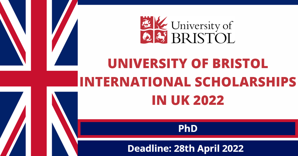 Feature image for University of Bristol International Scholarships in UK 2022