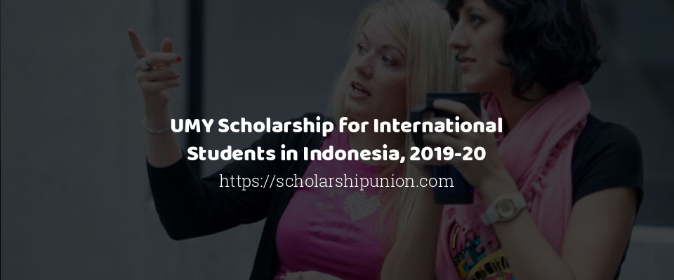 Feature image for UMY Scholarship for International Students in Indonesia, 2019-20