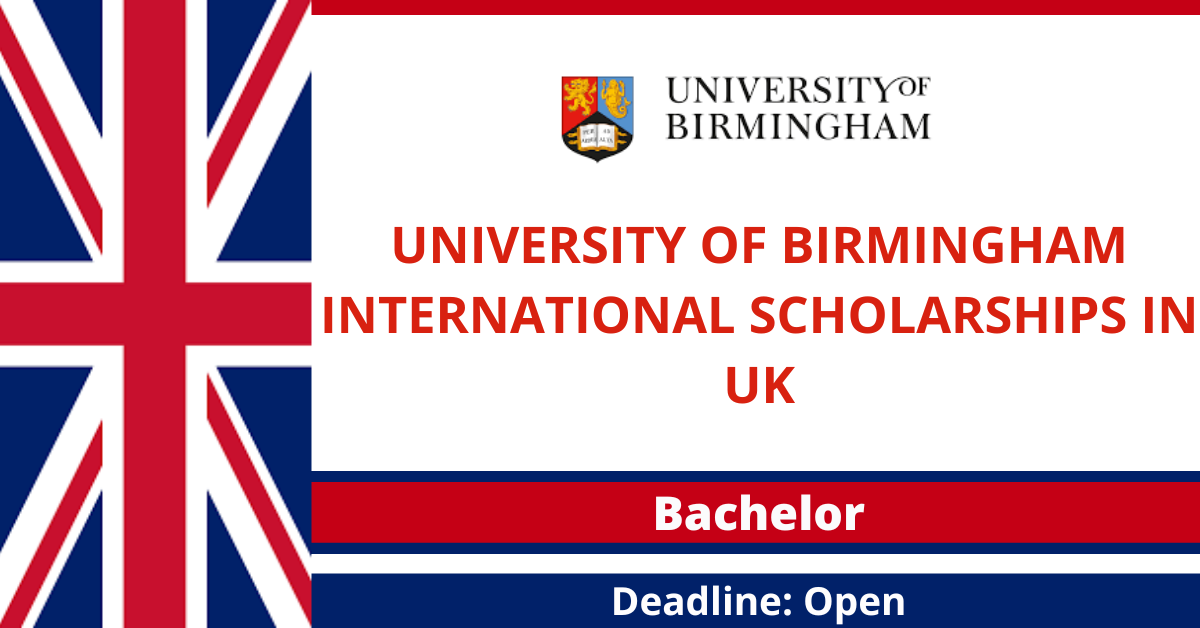 Feature image for University of Birmingham International scholarships in UK