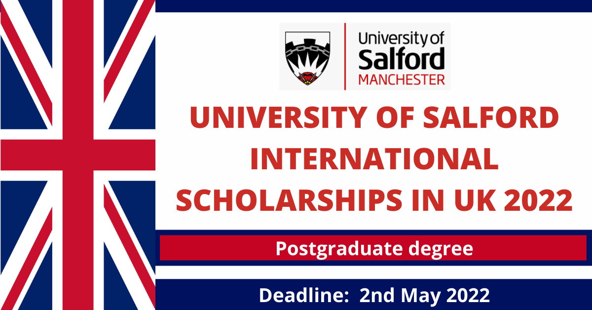 Feature image for University of Salford International Scholarships in UK 2022
