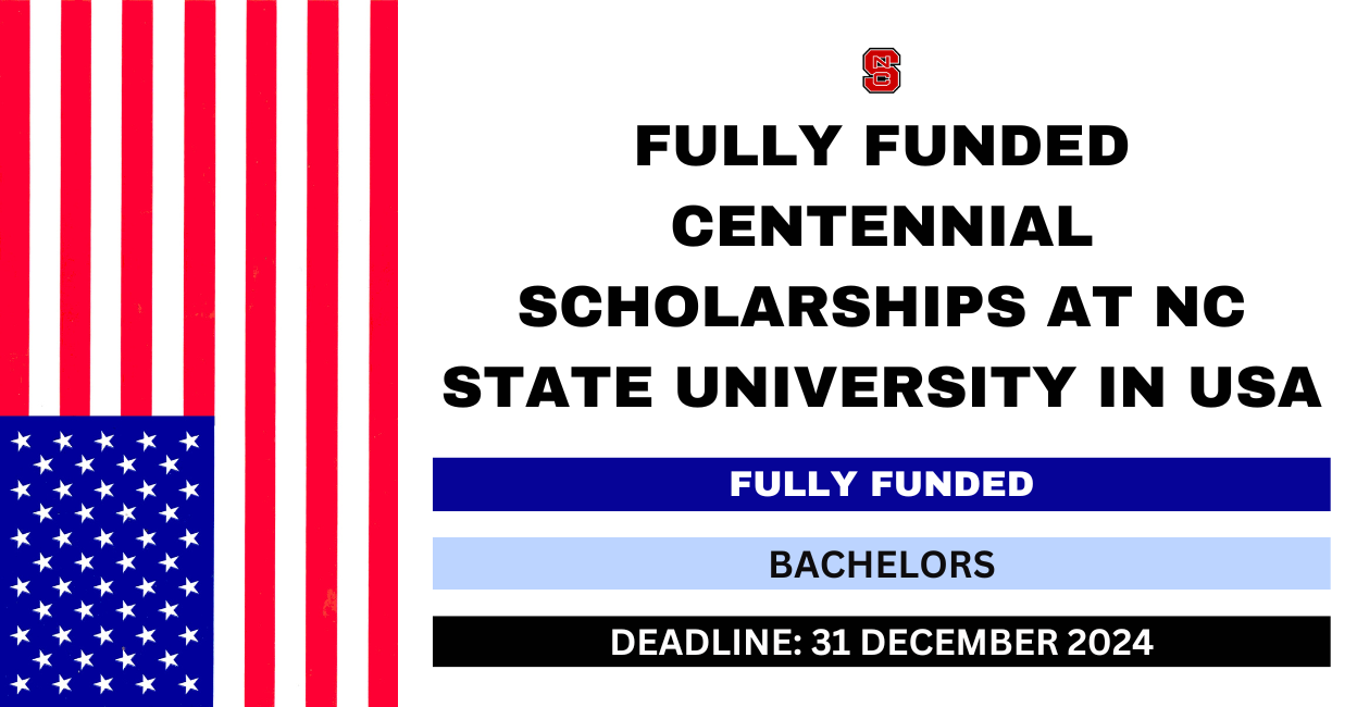 Feature image for Fully Funded Centennial Scholarships at NC State University in USA 2024
