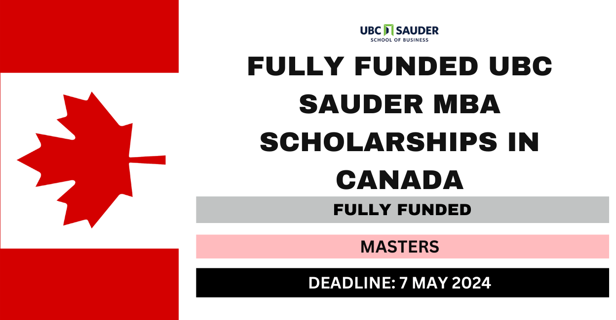 Feature image for Fully Funded UBC Sauder MBA Scholarships in Canada 2024