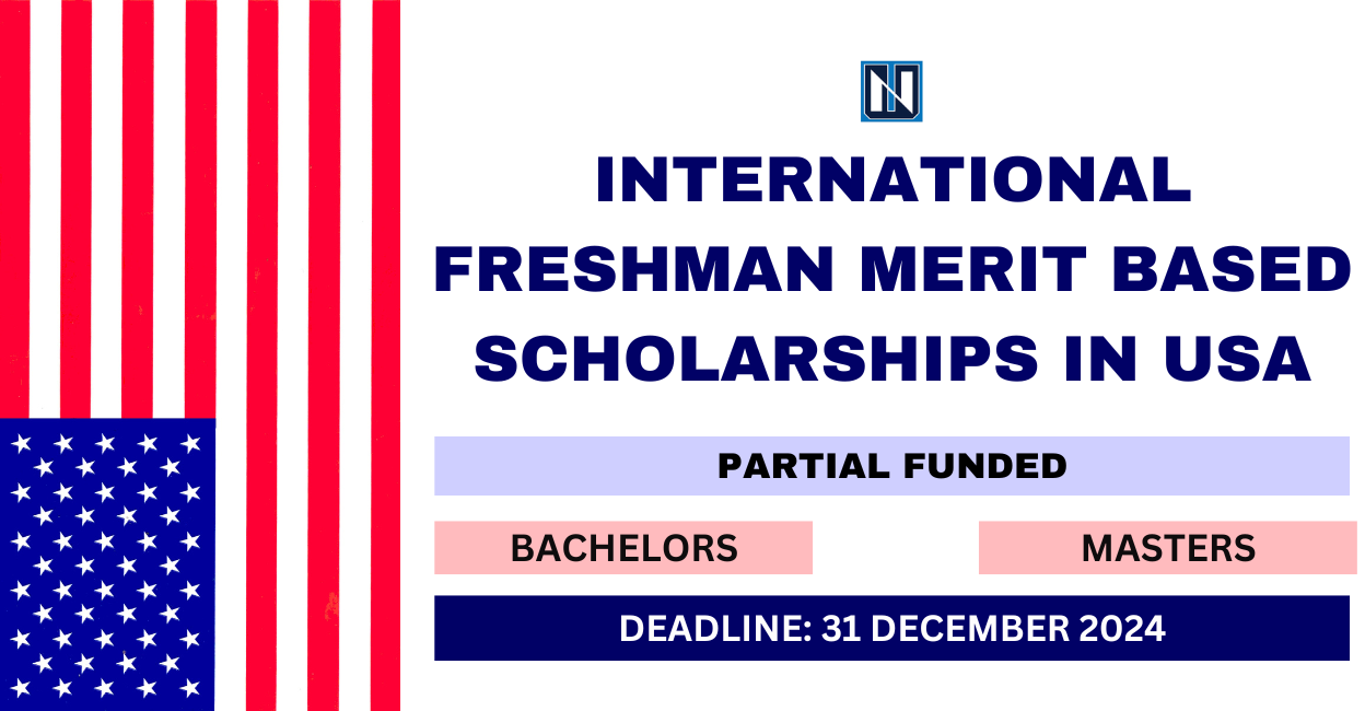 Feature image for International Freshman Merit Based Scholarships in USA 2024-25