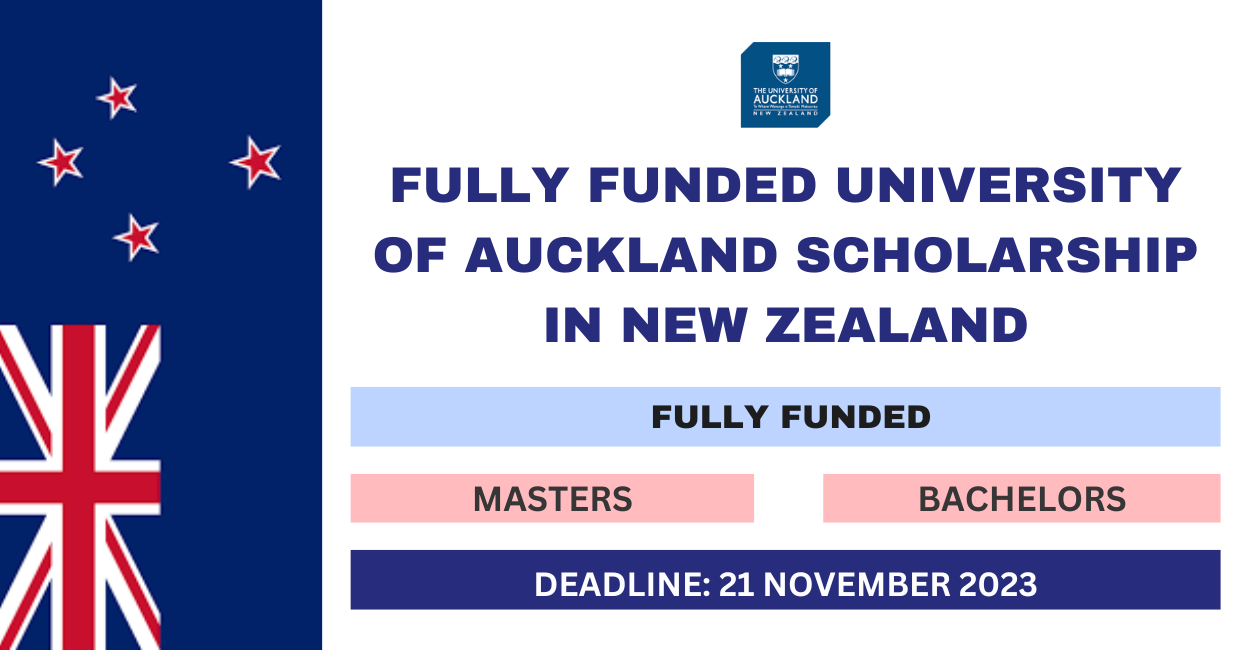Feature image for Fully Funded University of Auckland Scholarship in New Zealand 2024