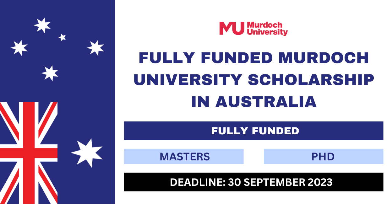 Feature image for Fully Funded Murdoch University Scholarship in Australia 2023
