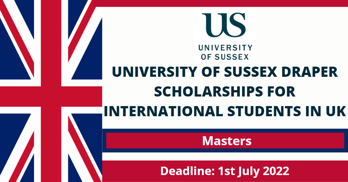 Feature image for University of Sussex Draper Scholarships for International Students in UK