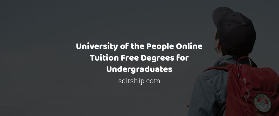 Feature image for University of the People Online Tuition Free Degrees for Undergraduates