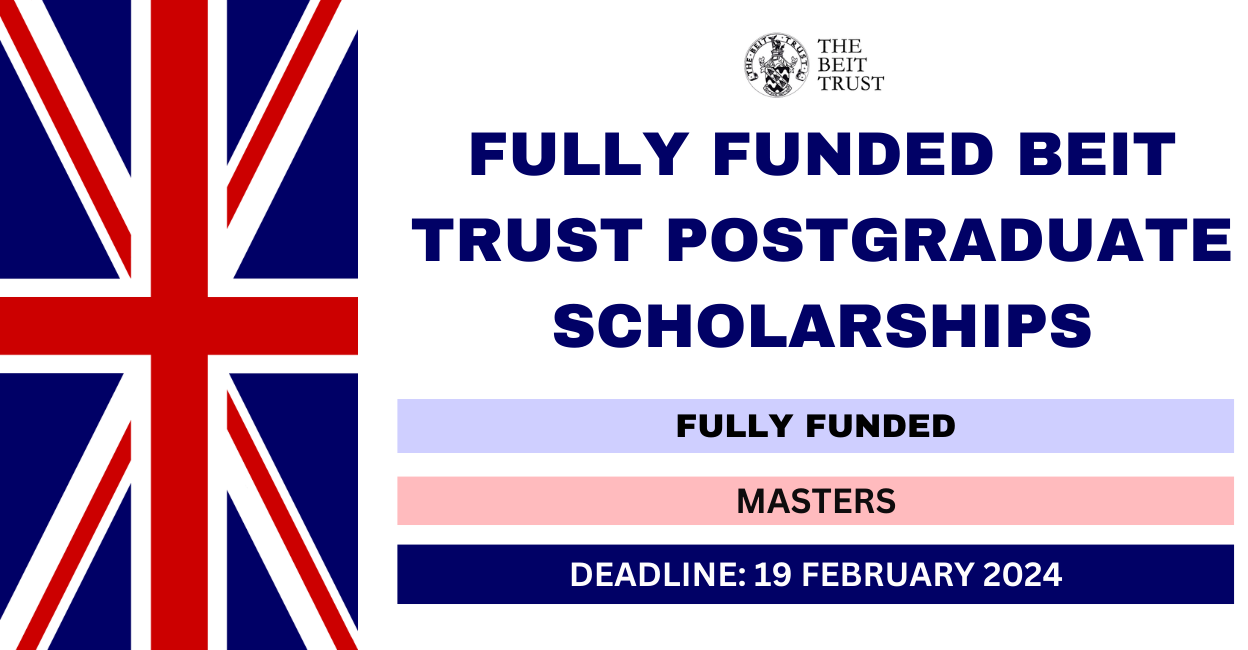 Feature image for Fully Funded Beit Trust Postgraduate Scholarships 2024-25