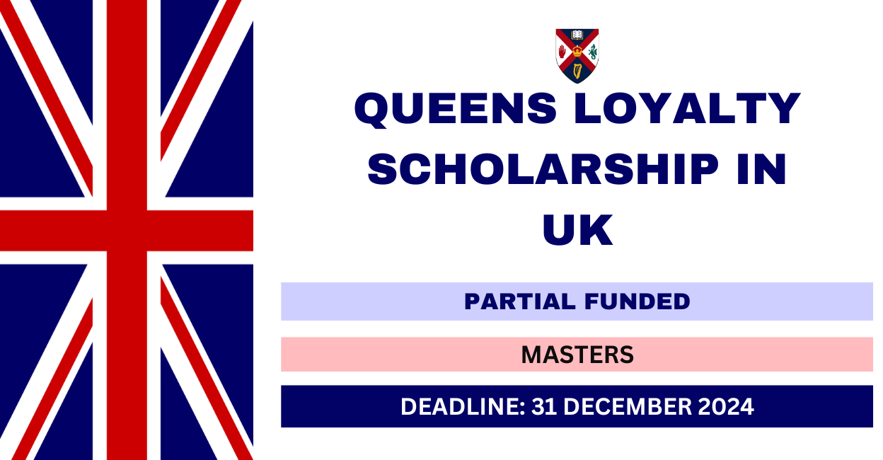 Feature image for Queens Loyalty Scholarship in UK 2024-25
