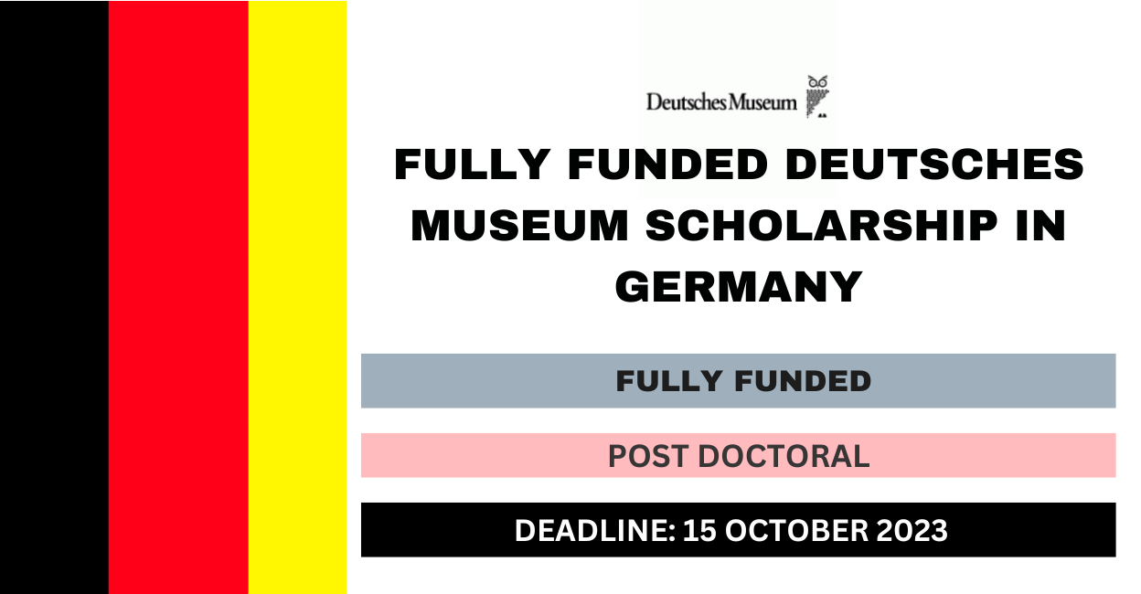 Feature image for Fully Funded Deutsches Museum Scholarship in Germany 2024