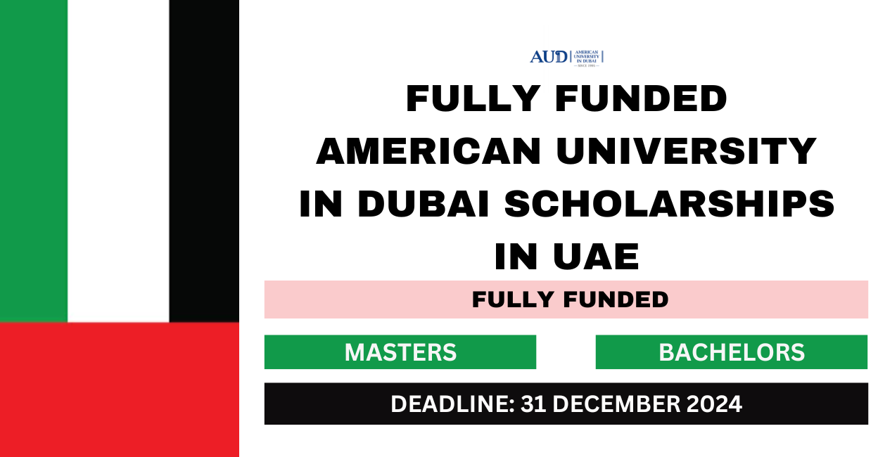 Feature image for Fully Funded American University in Dubai Scholarships in UAE 2024-25