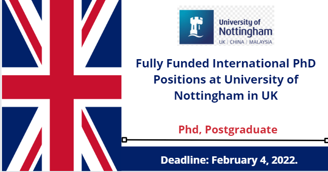 Feature image for Fully Funded International PhD Positions at University of Nottingham in UK
