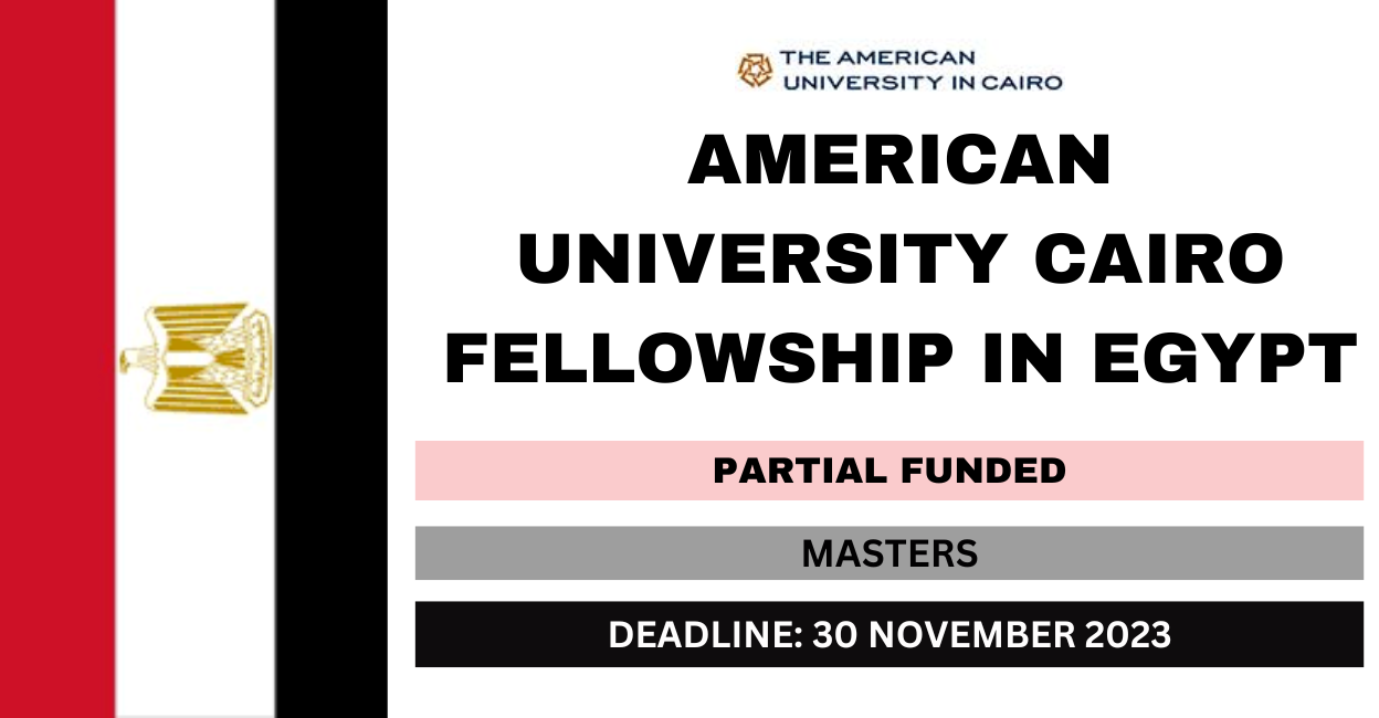 Feature image for American University Cairo Fellowship in Egypt 2024