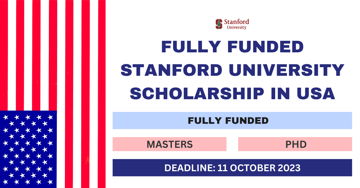 Feature image for Fully Funded Stanford University Scholarship in USA 2023