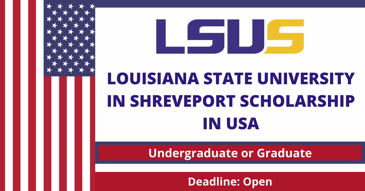 Feature image for Louisiana State University in Shreveport scholarship in USA