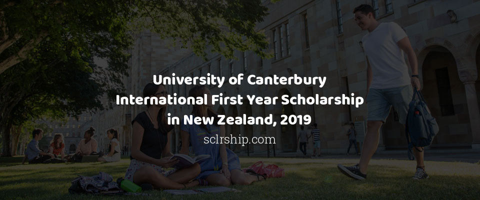 Feature image for University of Canterbury International First Year Scholarship in New Zealand, 2019