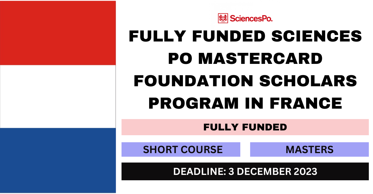 Feature image for Fully Funded Sciences Po Mastercard Foundation Scholars Program in France