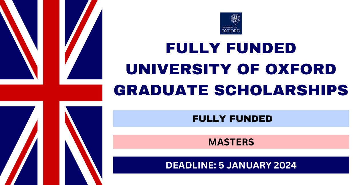 Feature image for Fully Funded University of Oxford Graduate Scholarships 2024-25