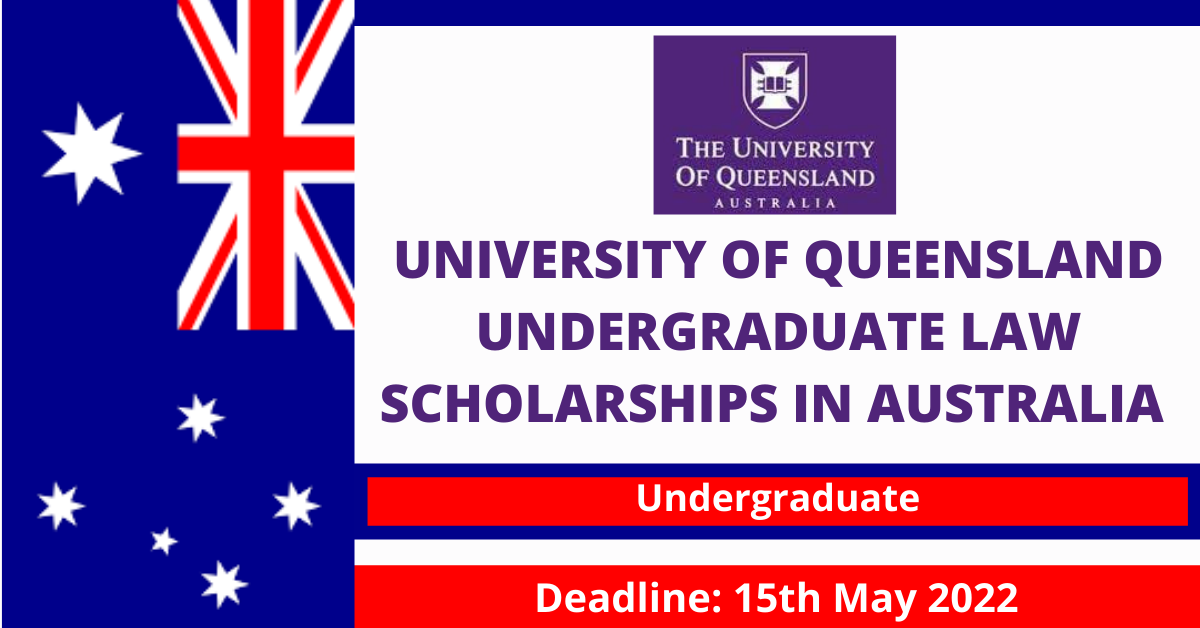 Feature image for University of Queensland Undergraduate Law Scholarships in Australia