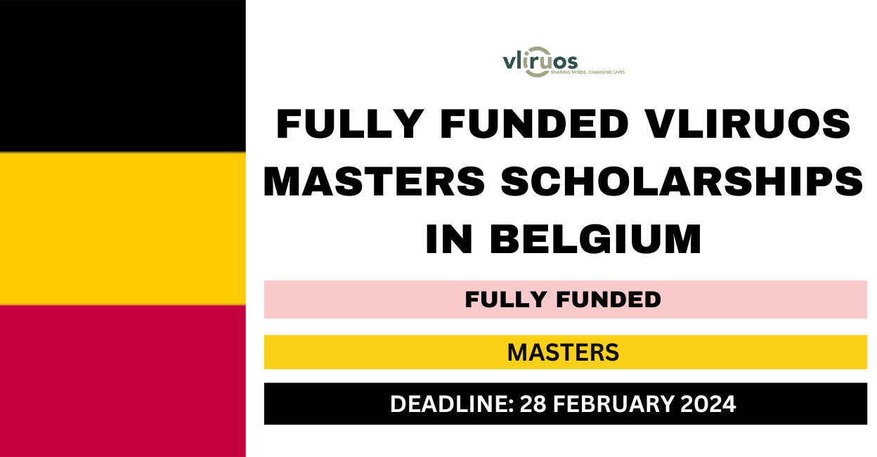 Feature image for Fully Funded VLIRUOS Masters Scholarships in Belgium 2024