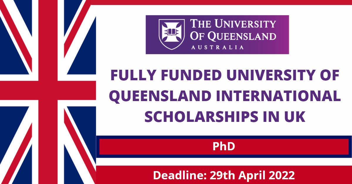 Feature image for Fully Funded University of Queensland International Scholarships in UK