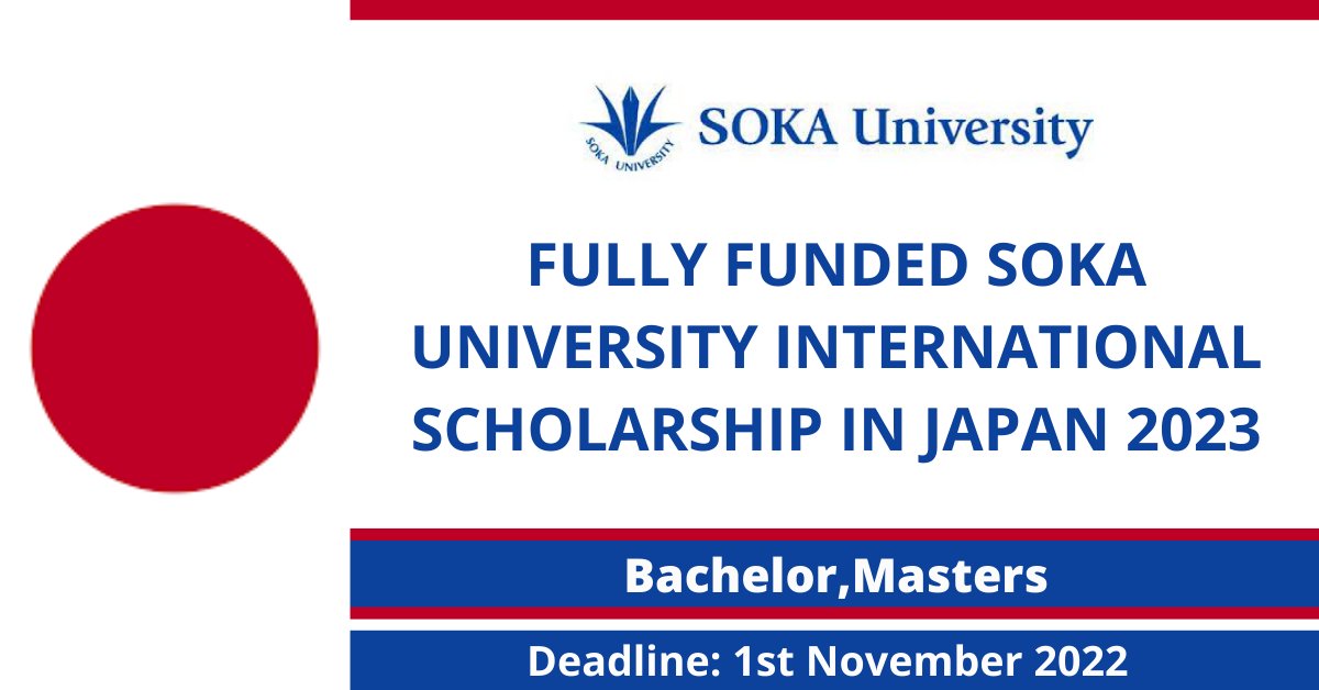 Feature image for Fully Funded Soka University International Scholarship in Japan 2023