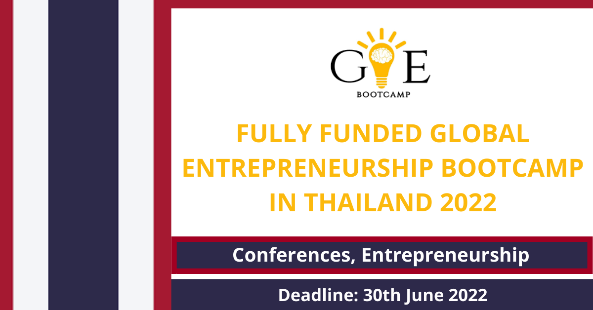 Feature image for Fully Funded Global Entrepreneurship Bootcamp in Thailand 2022
