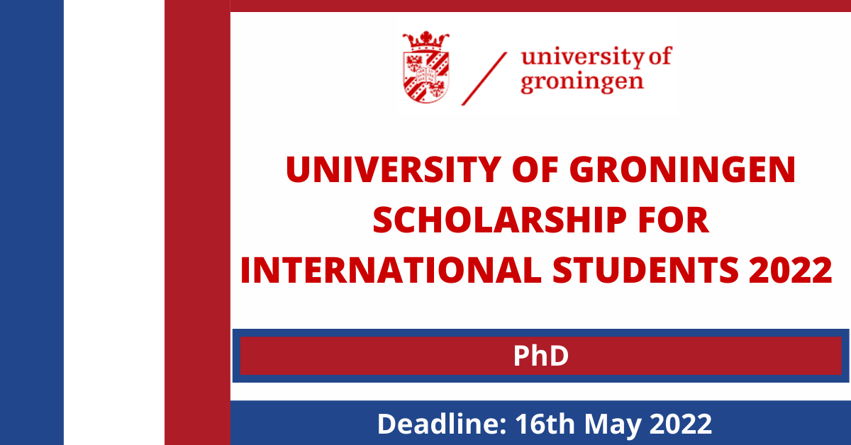 Feature image for University of Groningen Scholarship for International Students in Netherlands 2022