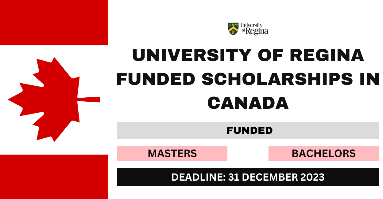 Feature image for University of Regina Funded Scholarships in Canada 2024