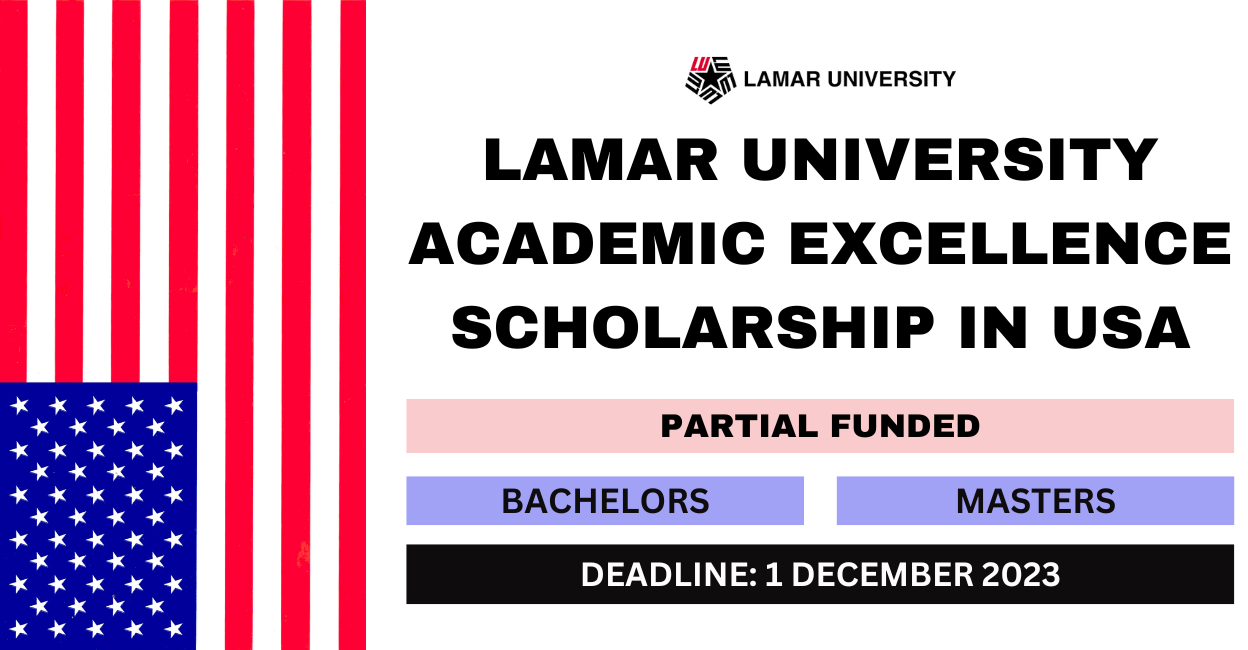 Feature image for Lamar University Academic Excellence Scholarship in USA 2024