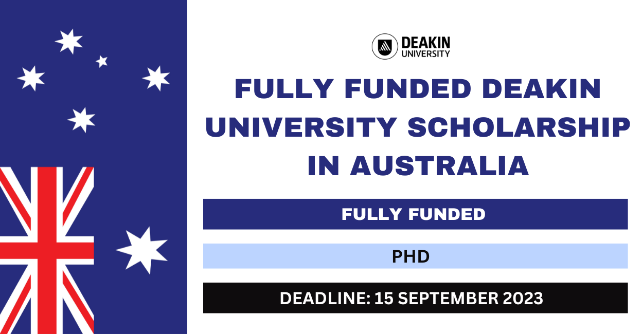 Feature image for Fully Funded Deakin University Scholarship in Australia 2024