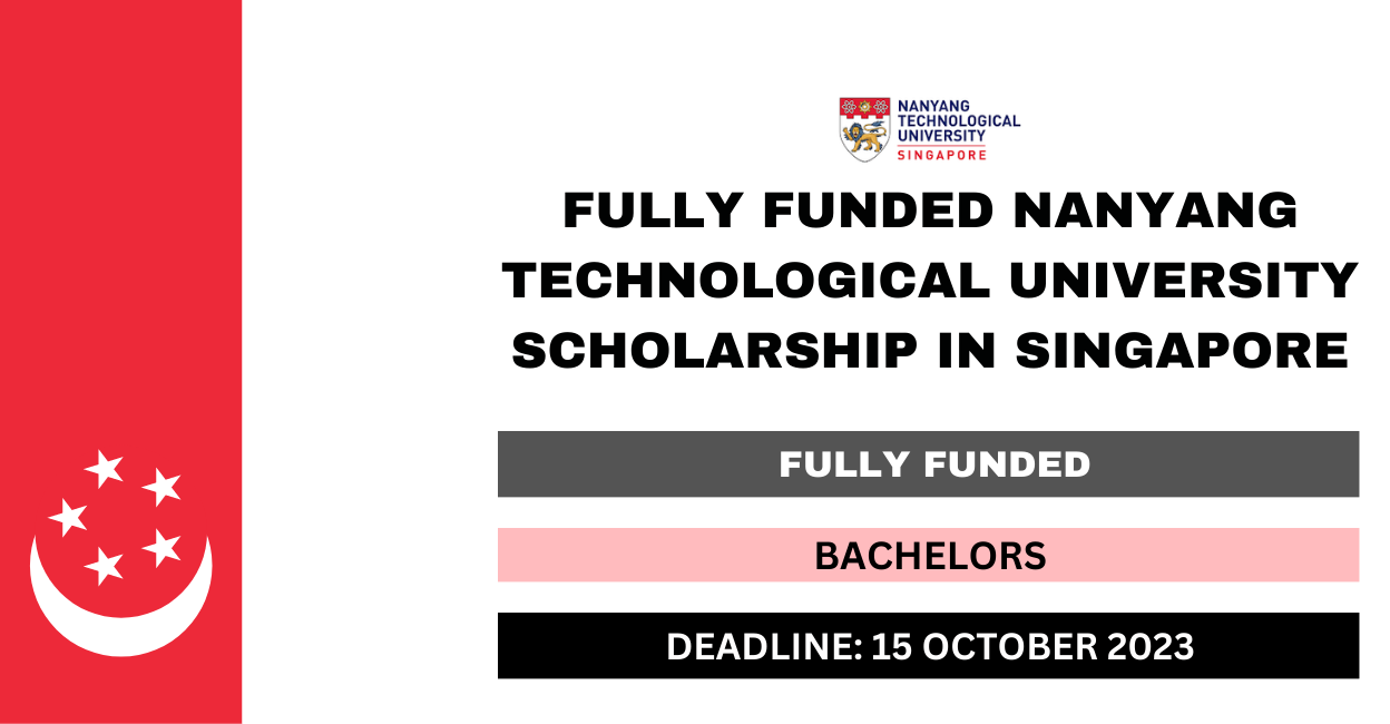 Feature image for Fully Funded Nanyang Technological University Scholarship in Singapore 2024