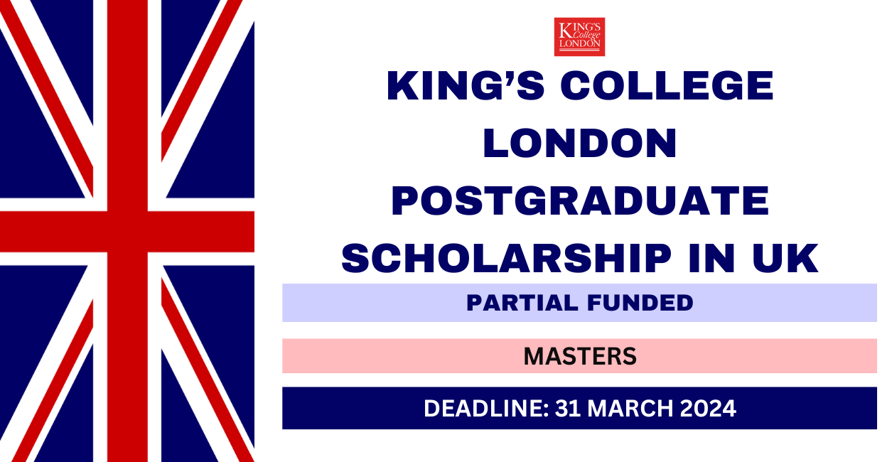 Feature image for Kings College London Postgraduate Scholarship in UK 2024