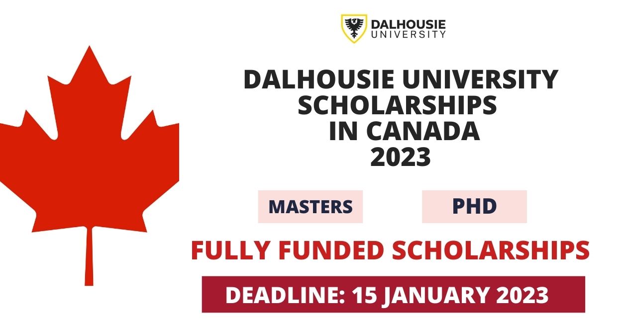 Feature image for Fully Funded Scholarship at Dalhousie University in Canada 2023