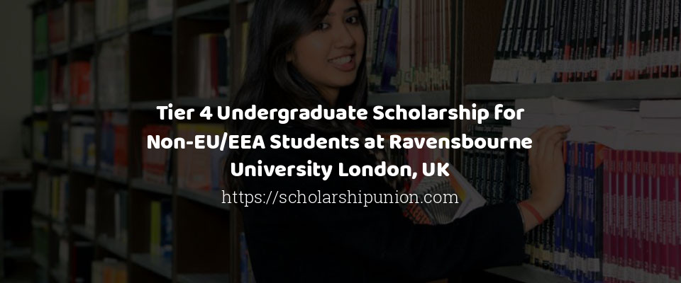Feature image for Tier 4 Undergraduate Scholarship for Non-EU/EEA Students at Ravensbourne University London, UK