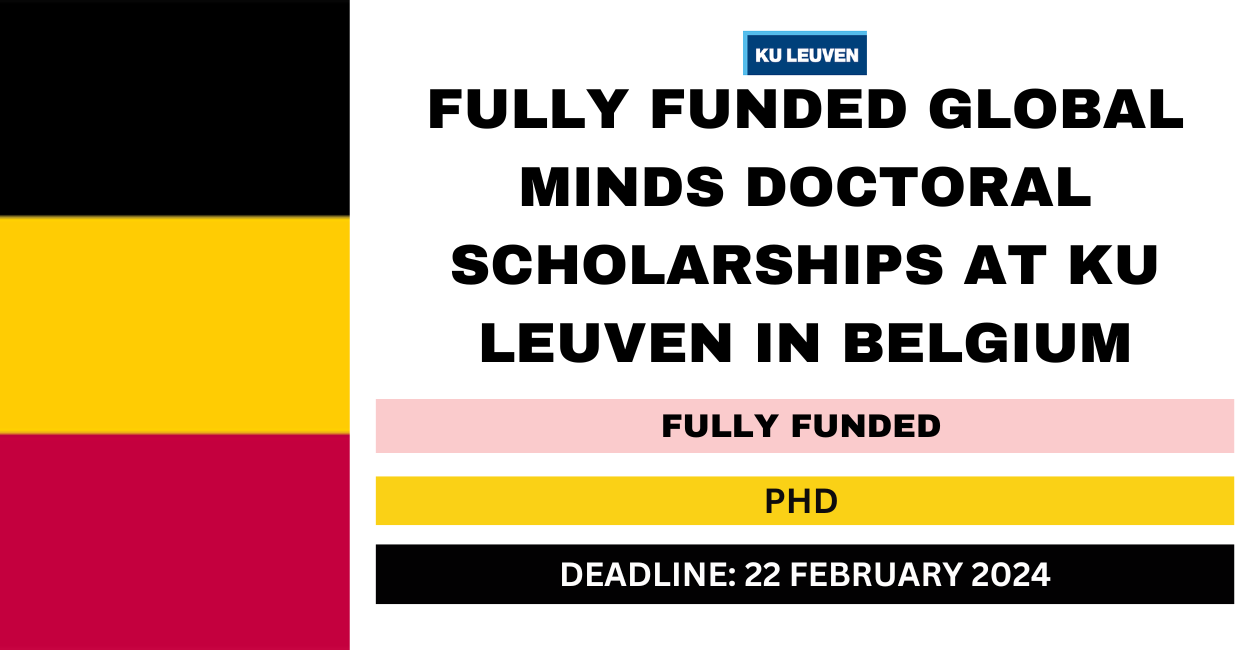 Feature image for Fully Funded Global Minds Doctoral Scholarships at KU Leuven in Belgium