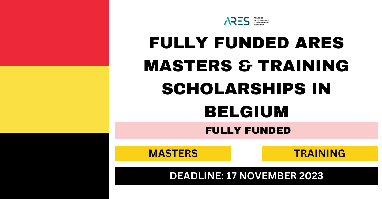 Feature image for Fully Funded ARES Masters and Training Scholarships in Belgium 2024-25