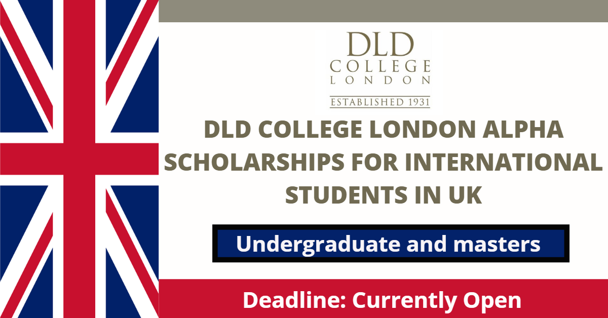 Feature image for DLD College London Alpha Scholarships for International Students in UK