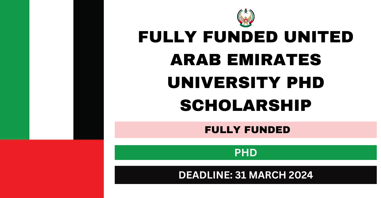Feature image for Fully Funded United Arab Emirates University PhD Scholarship 2024