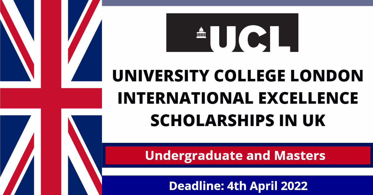 Feature image for University College London International Excellence Scholarships in UK