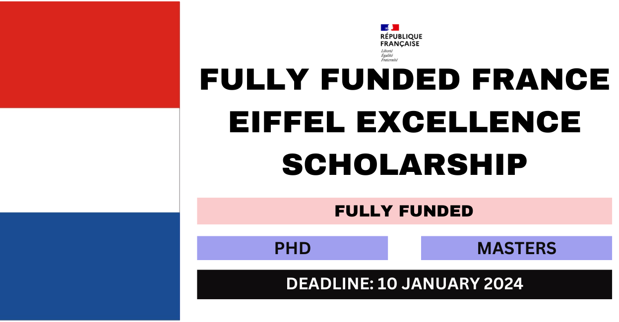 Feature image for Fully Funded France Eiffel Excellence Scholarship 2024