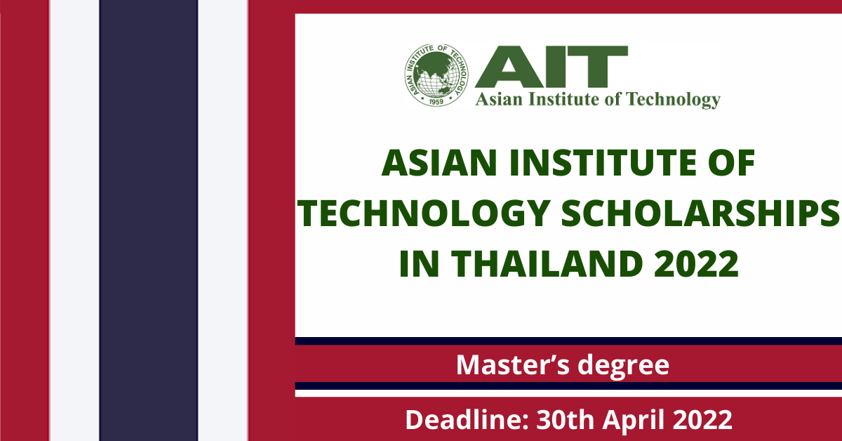 Feature image for Asian Institute of Technology Scholarships in Thailand 2022