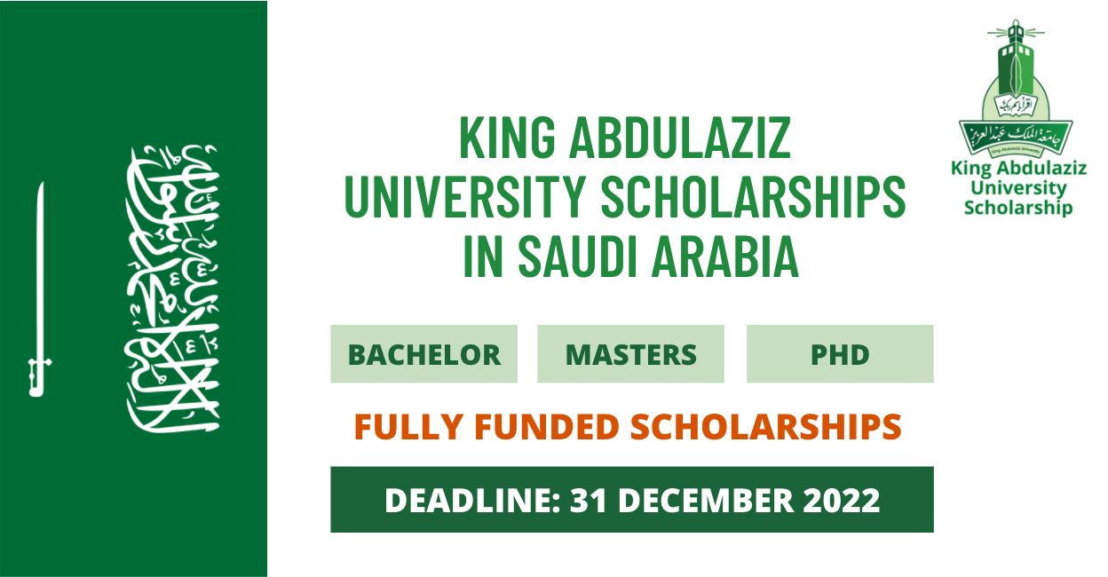 Feature image for The King Abdulaziz Scholarships in Saudi Arabia 2022-23 | Fully Funded