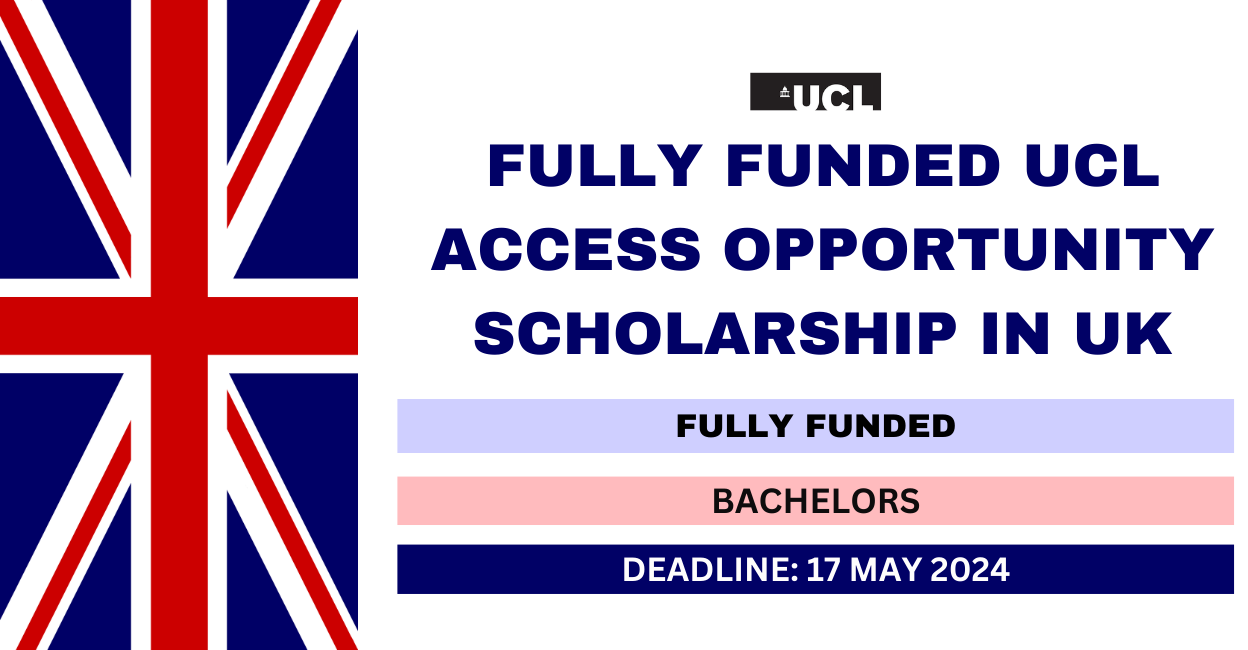 Feature image for Fully Funded UCL Access Opportunity Scholarship in UK 2024