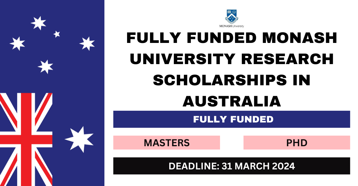 Feature image for Fully Funded Monash University Research Scholarships in Australia 2024-25