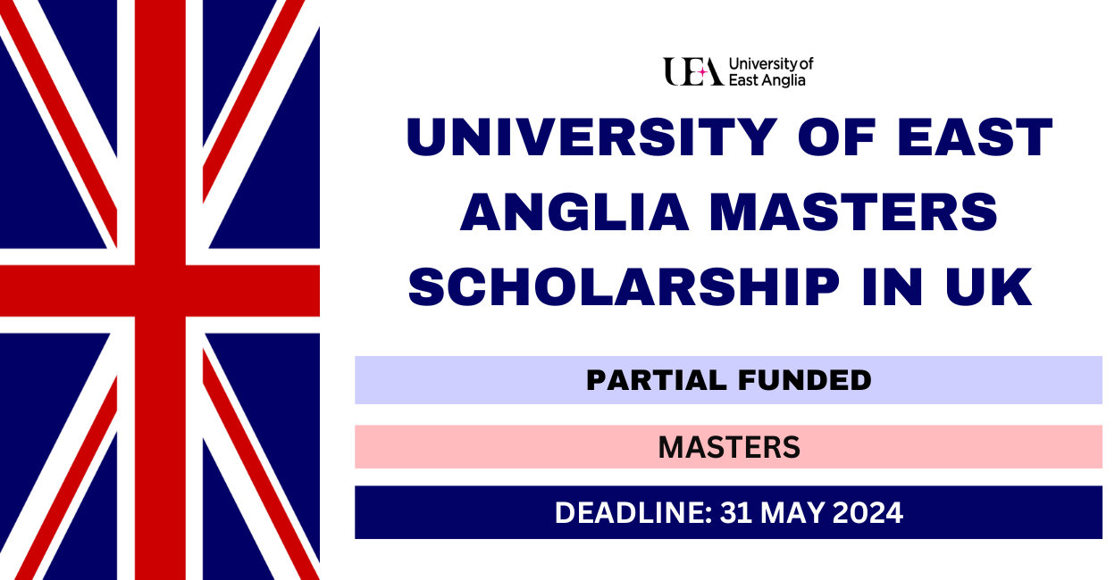 Feature image for University of East Anglia Masters Scholarship in UK 2024