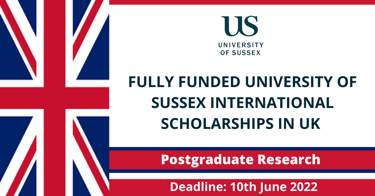 Feature image for Fully Funded University of Sussex international scholarships in UK