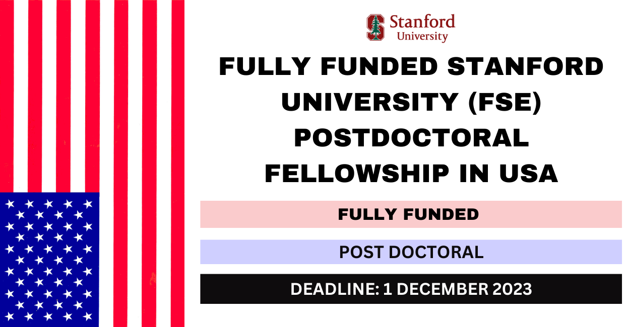 Feature image for Fully Funded Stanford University (FSE) Postdoctoral Fellowship in USA 2024