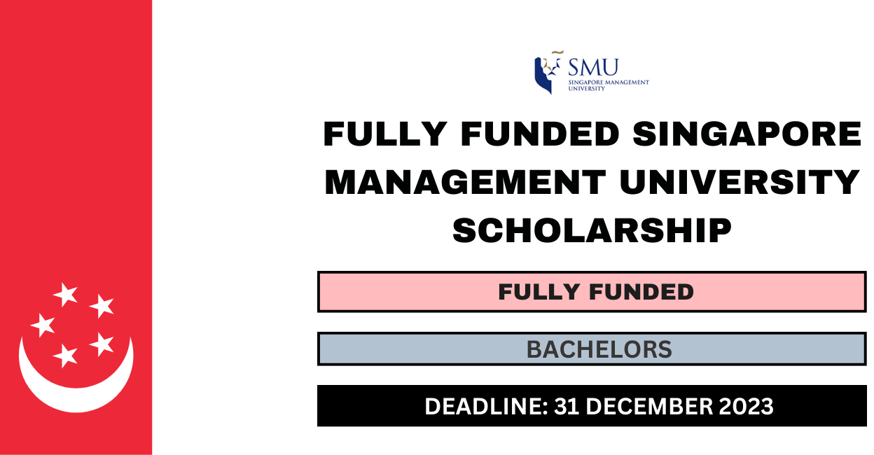 Feature image for Fully Funded Singapore Management University Scholarship 2024