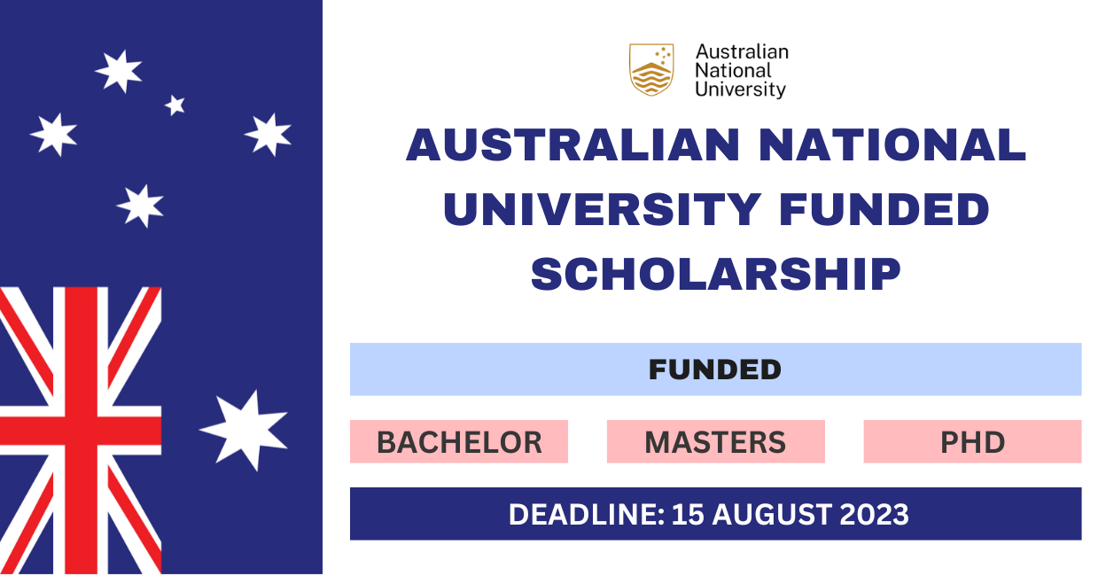 Feature image for Australian National University Funded Scholarship 2023-24